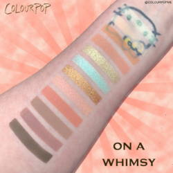 Colourpop ON A WHIMSY Palette